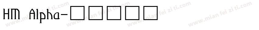 HM Alpha字体转换